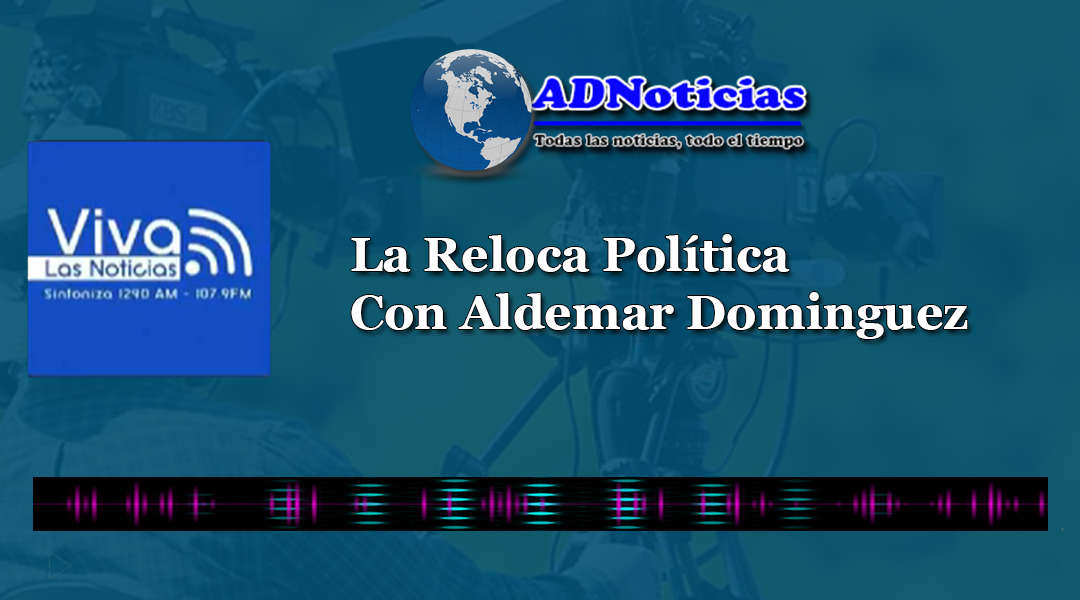 La Reloca Política Marzo 21 de 2017