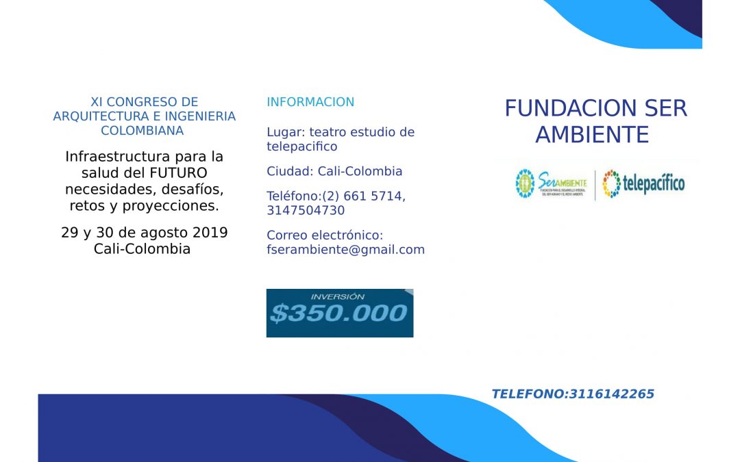 Cali sede del mas importante congreso de Arquitectura e Ingeniería Hospitalaria